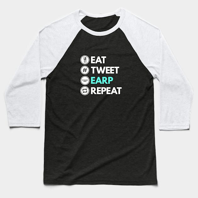 Eat Tweet Earp Repeat - Wynonna Earp Baseball T-Shirt by viking_elf